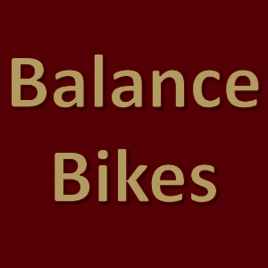 Balance Bikes